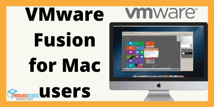 VMware fusion for Mac