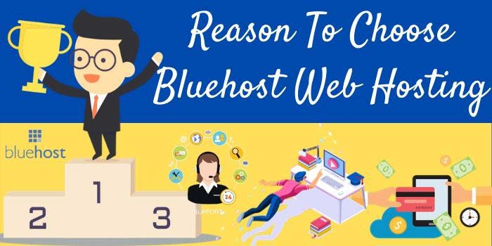 Reason to Choose BlueHost Hosting