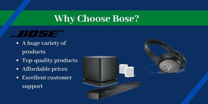 Why choose Bose