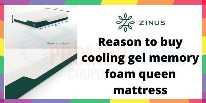 Reason to buy cooling gel memory foam queen mattress