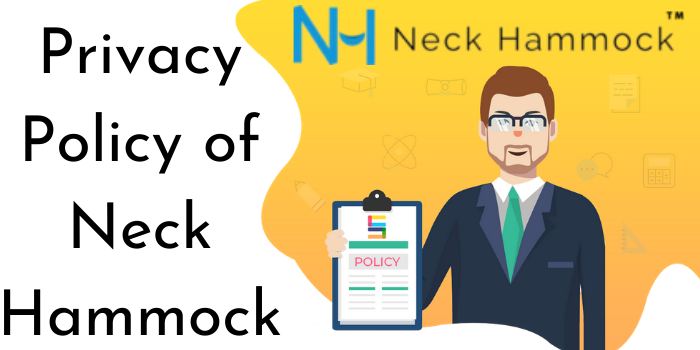 Privacy Policy of Neck Hammock