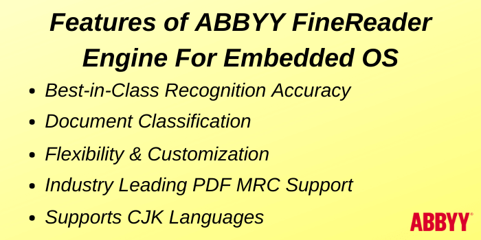 Features Of ABBYY FineReader Engine For Embedded OS