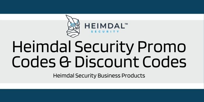 Heimdal Security Promo Codes & Discount Codes
