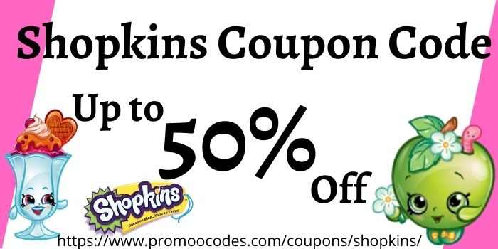 Shopkins Coupon Codes