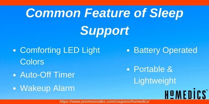Common Features of HoMedics Sleep Support