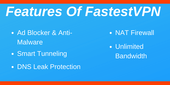Features of FastestVPN