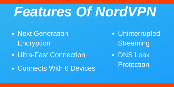 Features of NordVPN