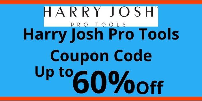 Harry Josh Pro Tools Coupon Code