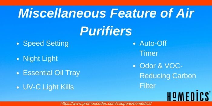 Miscellaneous Features of HoMedics Air Purifier