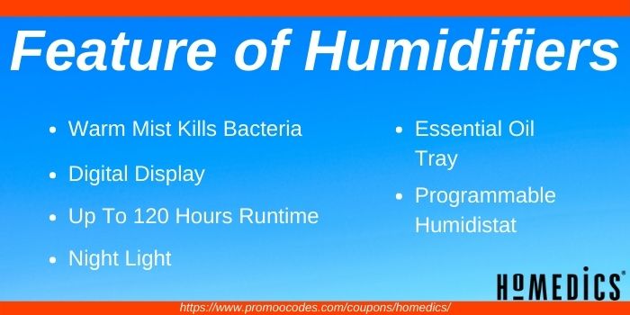 Miscellaneous Features of HoMedics Humidiifers