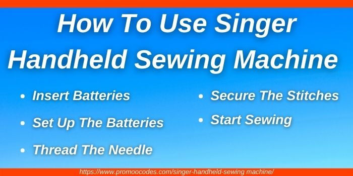 Steps To Use Singer Handheld Sewing Machine