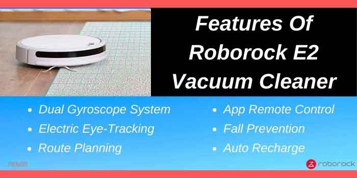 Features of Roborock E2 Vacuum Cleaner