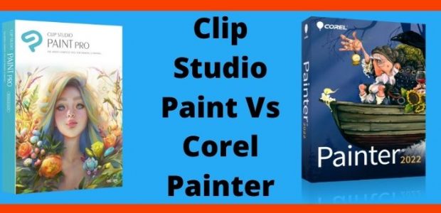 Clip Studio Paint Vs Corel Painter