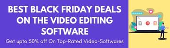 best Video Software black friday deals