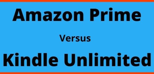 Amazon Prime vs Kindle Unlimited