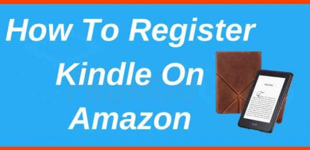 How To Register Kindle On Amazon