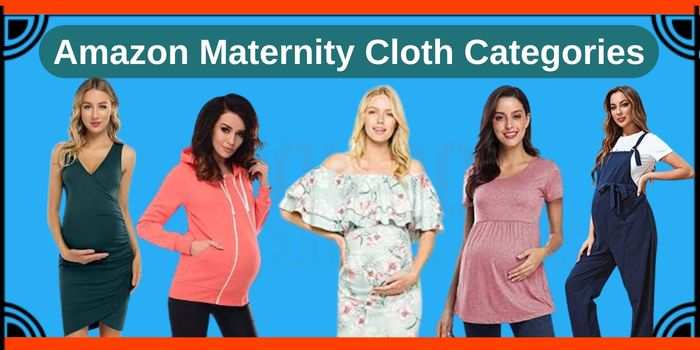 Amazon Maternity Cloth Categories