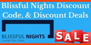 Blissful Nights Discount Code