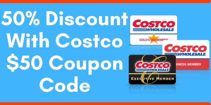 Costco 50 Off Discount Code