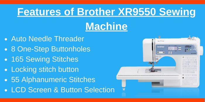 Features of Brother XR9550 sewing machine