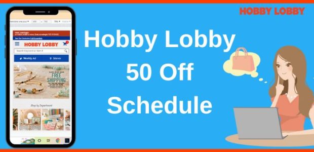 Hobby Lobby 50 Off Schedule