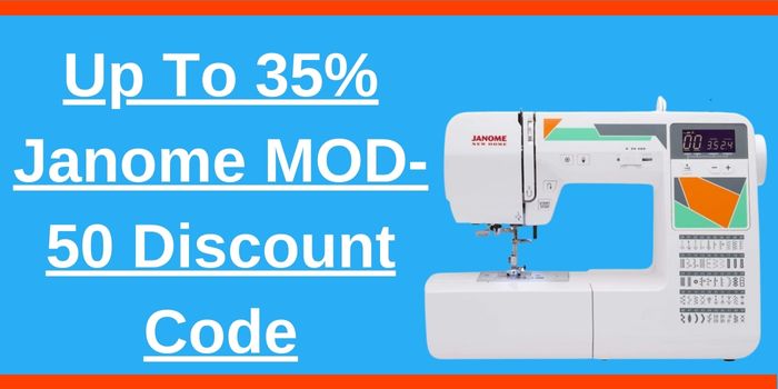 35% Janome MOD-50 Discount Code