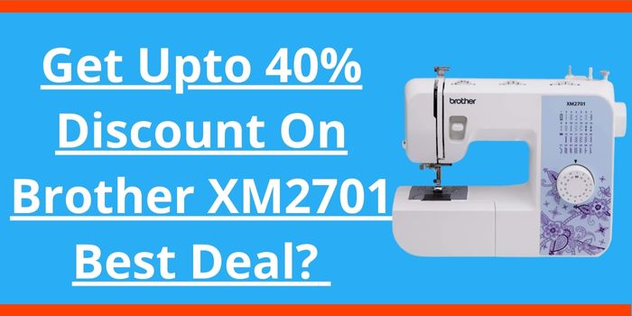 40% off Brother XM2701 deal