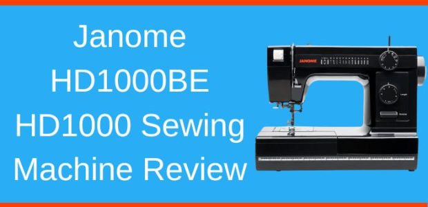Janome HD1000BE HD1000 Sewing Machine Review