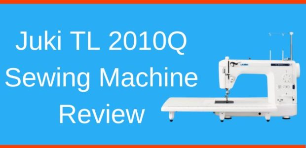 Juki TL 2010Q Sewing Machine Review
