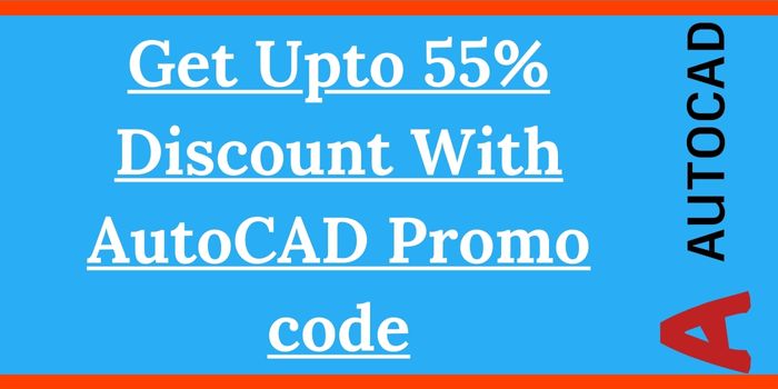 55% AutoCAD discount