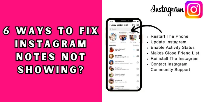 6 Ways To Fix Instagram Notes Not Showing? 